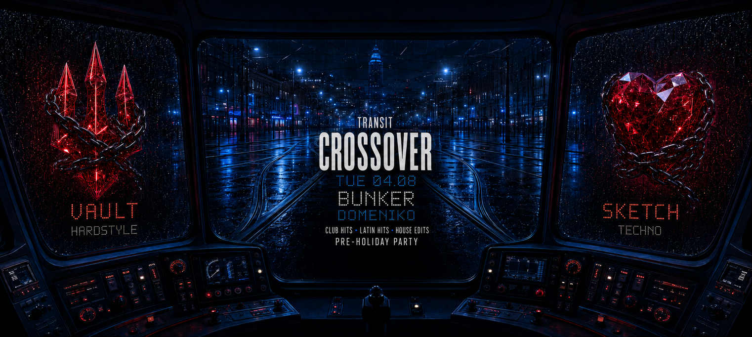 CROSSOVER | TRANSIT @ OUT BUNKER ILICA 16