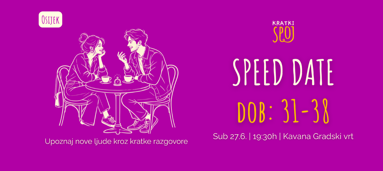 Kratki spoj: Speed date u Osijeku | 31-38