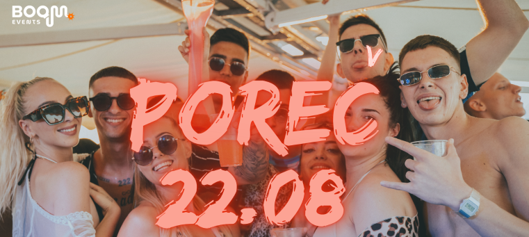BOOM Boat Party - Poreč + After Party - vol. 8
