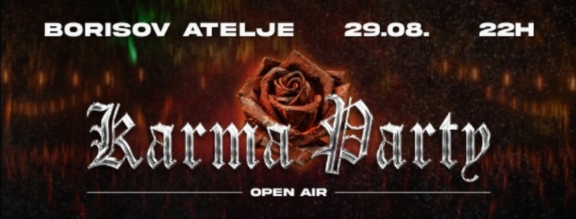 Karma Party: Open Air | 29.08. | Borisov atelje