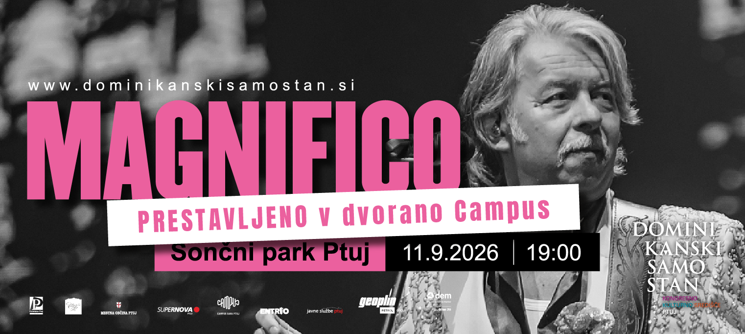 MAGNIFICO | CAMPUS SAVA PTUJ