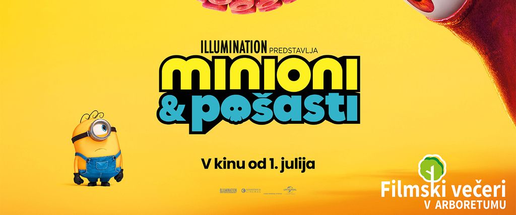 MINIONI IN POŠASTI | Filmski večeri v Arboretumu