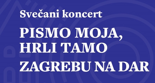 PISMO MOJA, HRLI TAMO  – ZAGREBU NA DAR