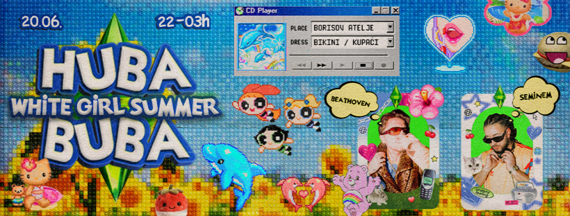 Huba Buba – White Girl Summer | 20.06. | Borisov atelje