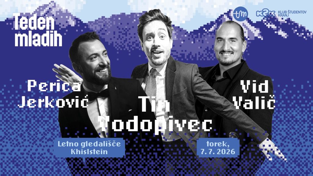 Tin Vodopivec: 20 let kasneje z  Vidom Valičem & Perico Jerkovićem - Teden mladih v Kranju
