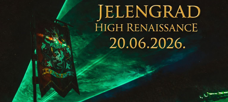 Jelengrad High Renaissance Party 2026