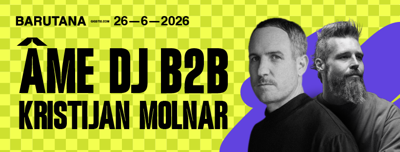 Ame b2b Kristijan Molnar | 26.06. | Barutana