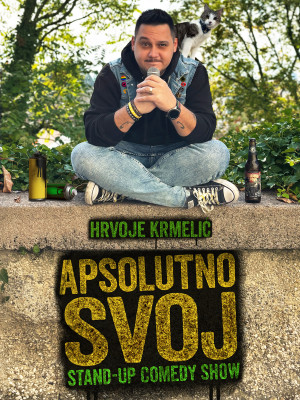 Hrvoje Krmelić "APSOLUTNO SVOJ" Stand-up comedy show