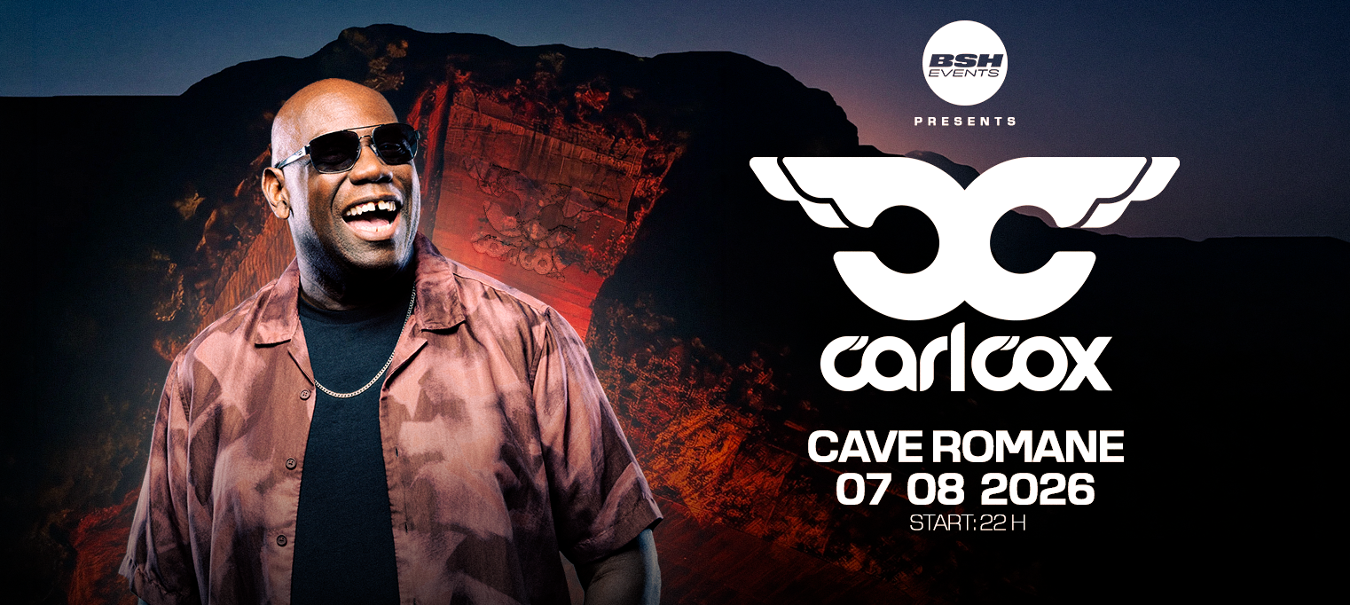 BSH presents Carl Cox at Cave Romane