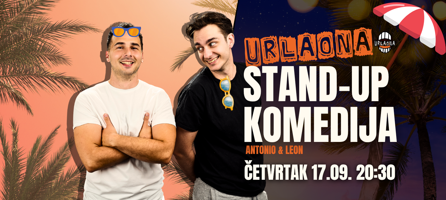 Velika Gorica: STAND UP "Urlaona" II Leon i Antonio