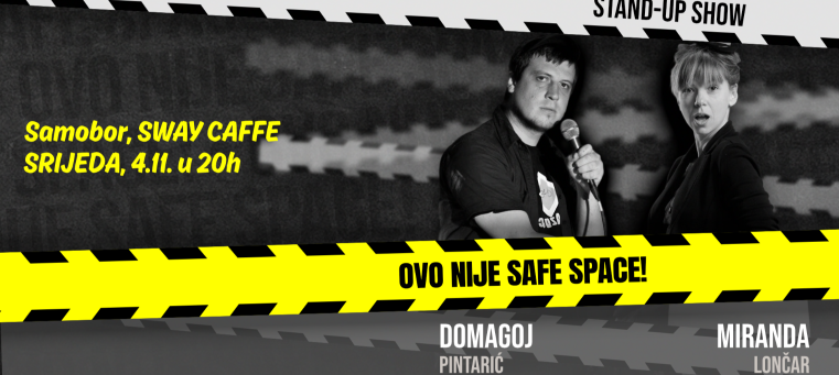 Ovo nije safe space!