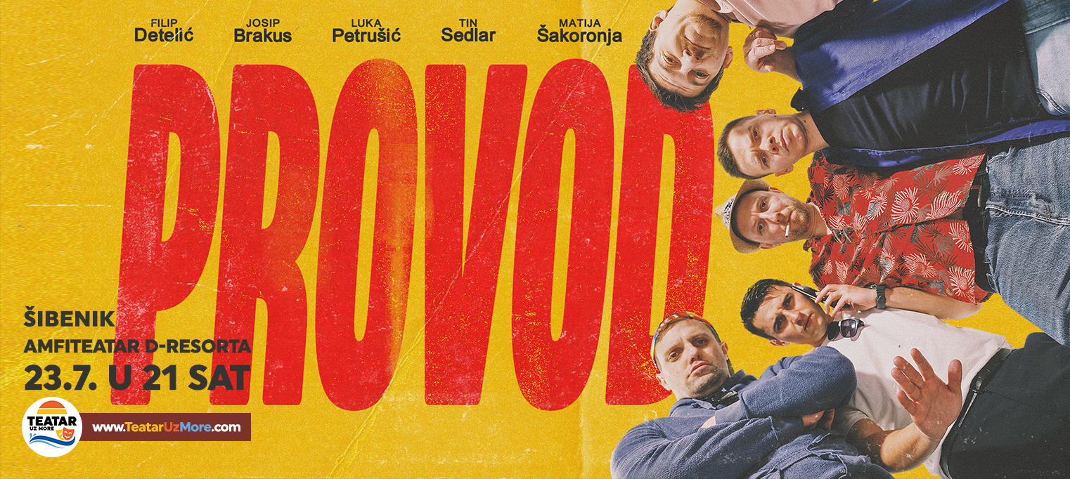 PROVOD, komedija, Šibenik