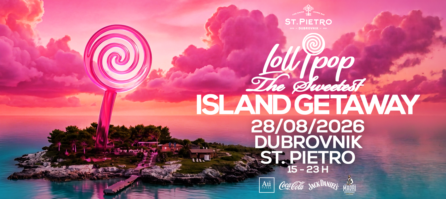 Lollipop Open Air @ St. Pietro Dubrovnik
