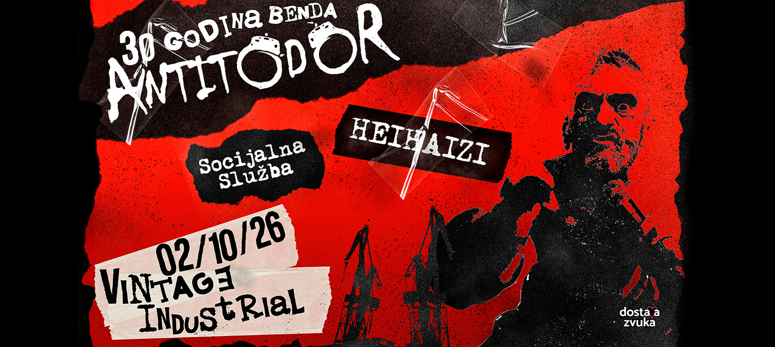 ANTITODOR + Socijalna Služba + HEIHAIZI