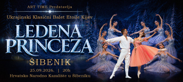 ŠIBENIK "Ledena princeza-Ukrajinski Klasični Balet Kijev"