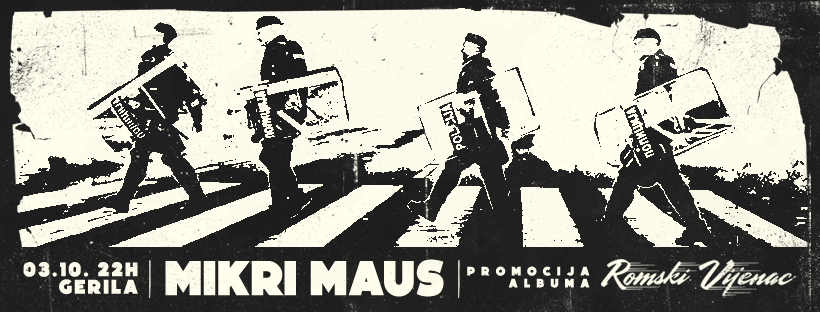 Mikri Maus – promocija albuma Romski Vijenac | 03.10. | Gerila bar