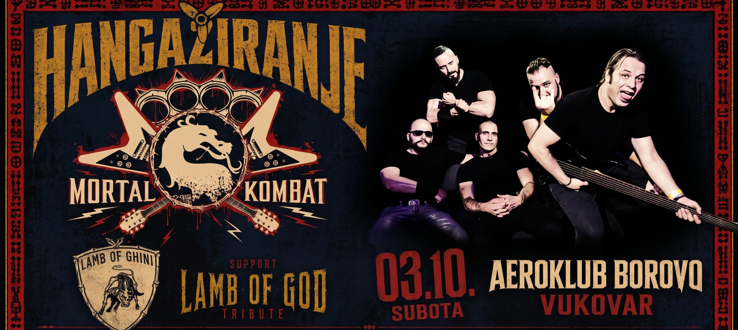 MORTAL KOMBAT @ VUKOVAR HANGAŽIRANJE + SUPPORT "LAMB OF GHINI"