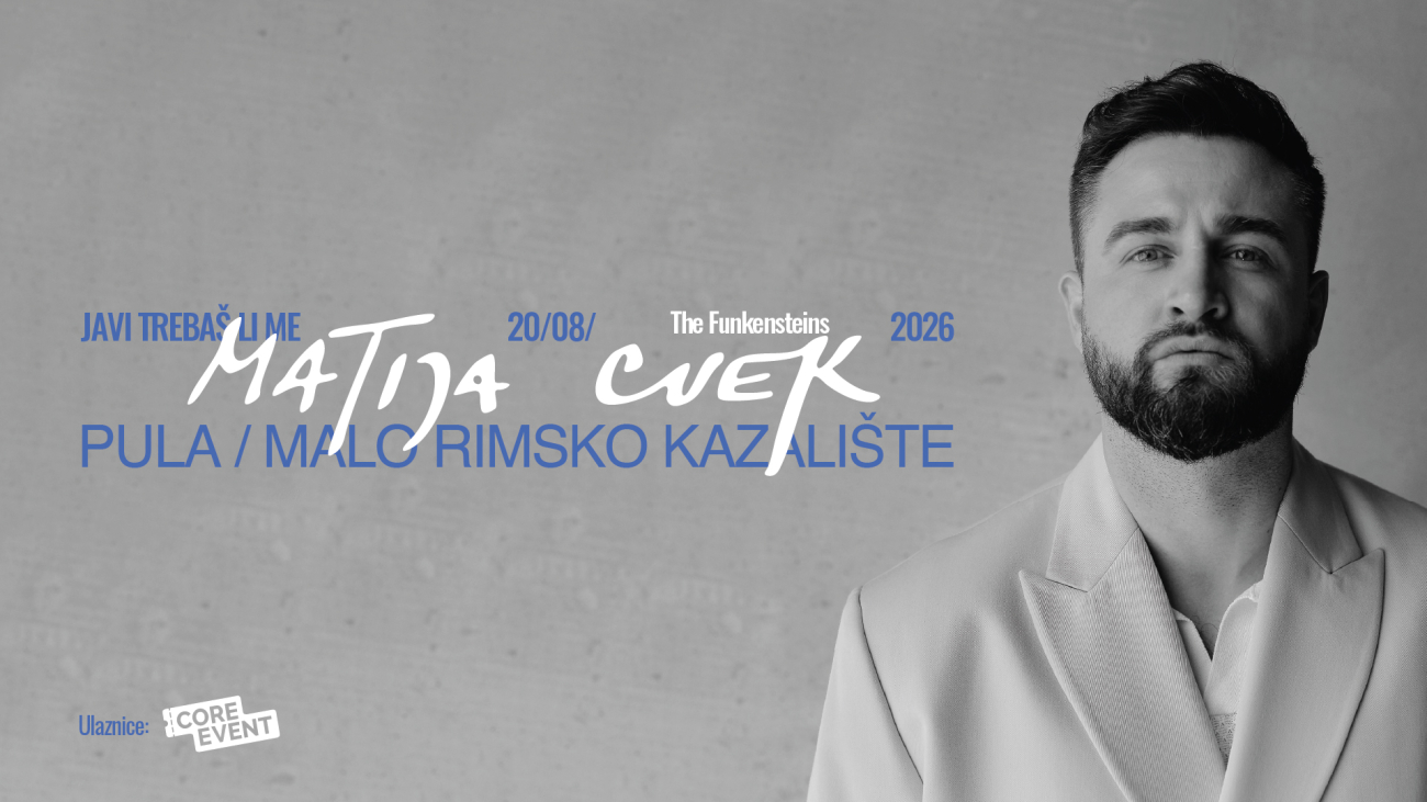 MATIJA CVEK & THE FUNKENSTEINS - JAVI TREBAŠ LI ME / PULA