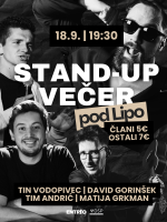 STAND-UP večer pod Lipo | Tin Vodopivec & drugi