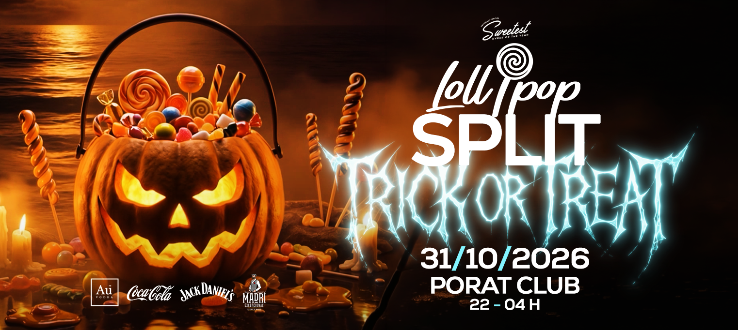 Lollipop Trick or Treat @ Porat Club, Split