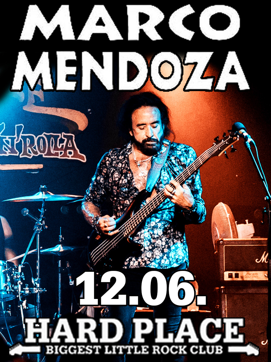 MARCO MENDOZA @ Hard Place
