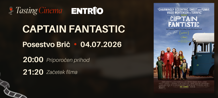 TASTING CINEMA - CAPTAIN FANTASTIC | Posestvo Brič